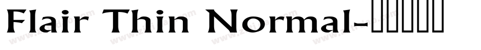 Flair Thin Normal字体转换